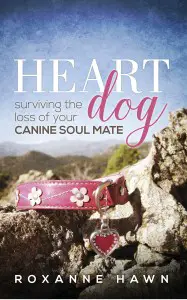 heart dog surviving the loss of your canine soul mate book cover final (small image file)