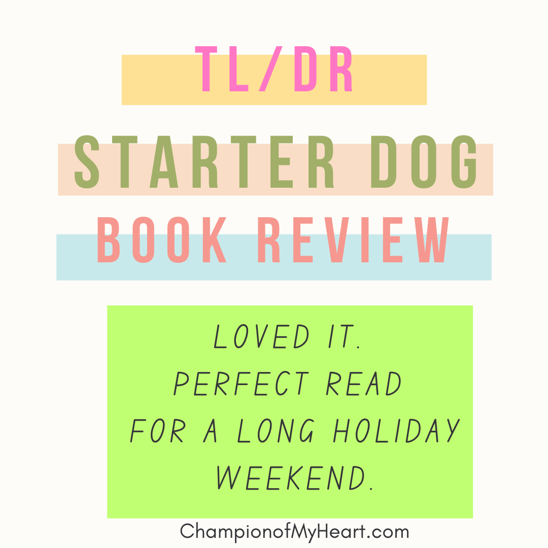 starter dog book review tl-dr graphic