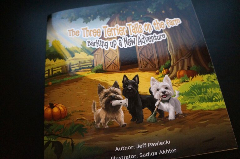 fun dog book for kids main graphic -- photo of book cover -- Three Terrier Tails on the Farm - Barking up a New Adventure by Jeff Pawlecki