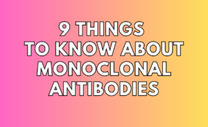Monoclonal Antibody Treatments for Pets main graphic - 9 things to know about monoclonal antibodies